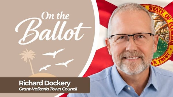 On the Ballot: Richard Dockery, Candidate for Grant-Valkaria Town Council